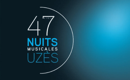 47e Nuits Musicales Uzès
